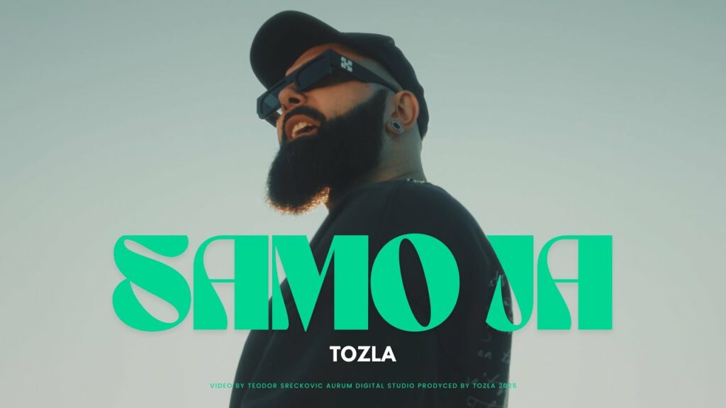 TOZLA – SAMO JA (OFFICIAL VIDEO 2025)