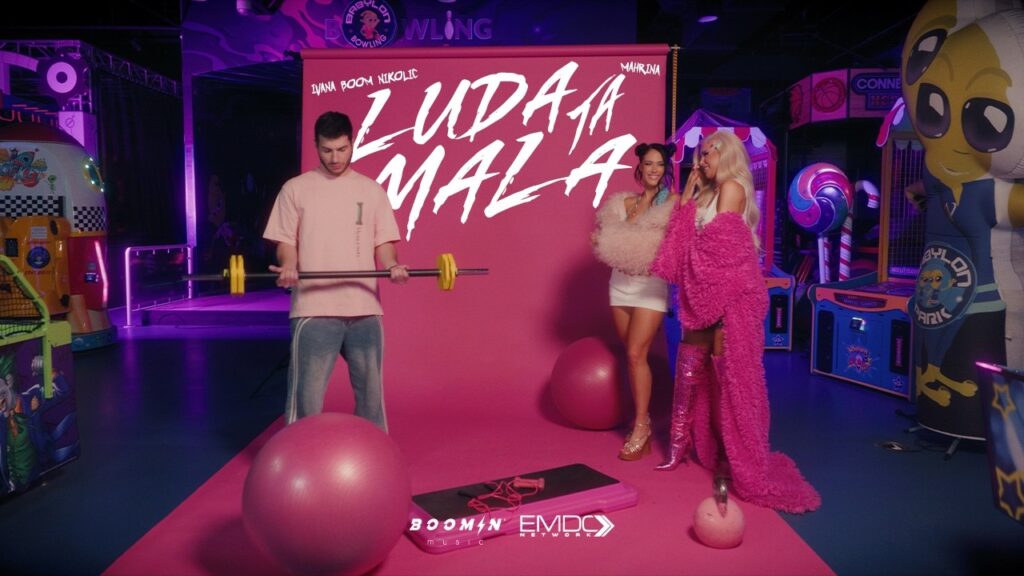 IVANA BOOM NIKOLIC FT MAHRINA – LUDA TA MALA (OFFICIAL VIDEO 2026)
